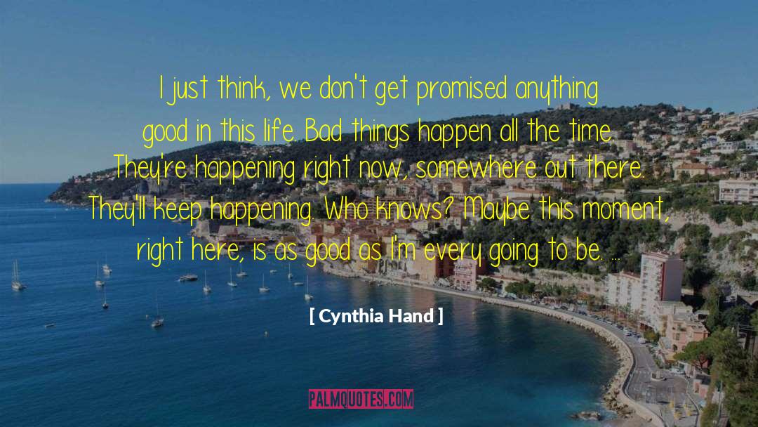 Frustration In Life quotes by Cynthia Hand