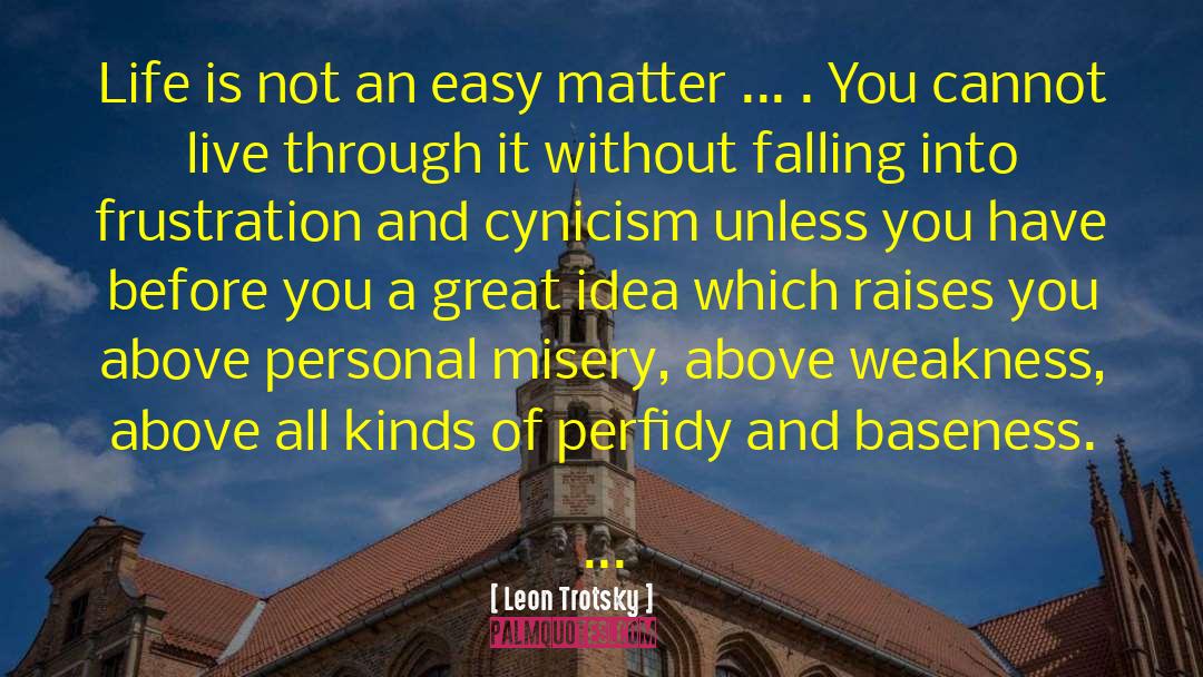 Frustration In Life quotes by Leon Trotsky