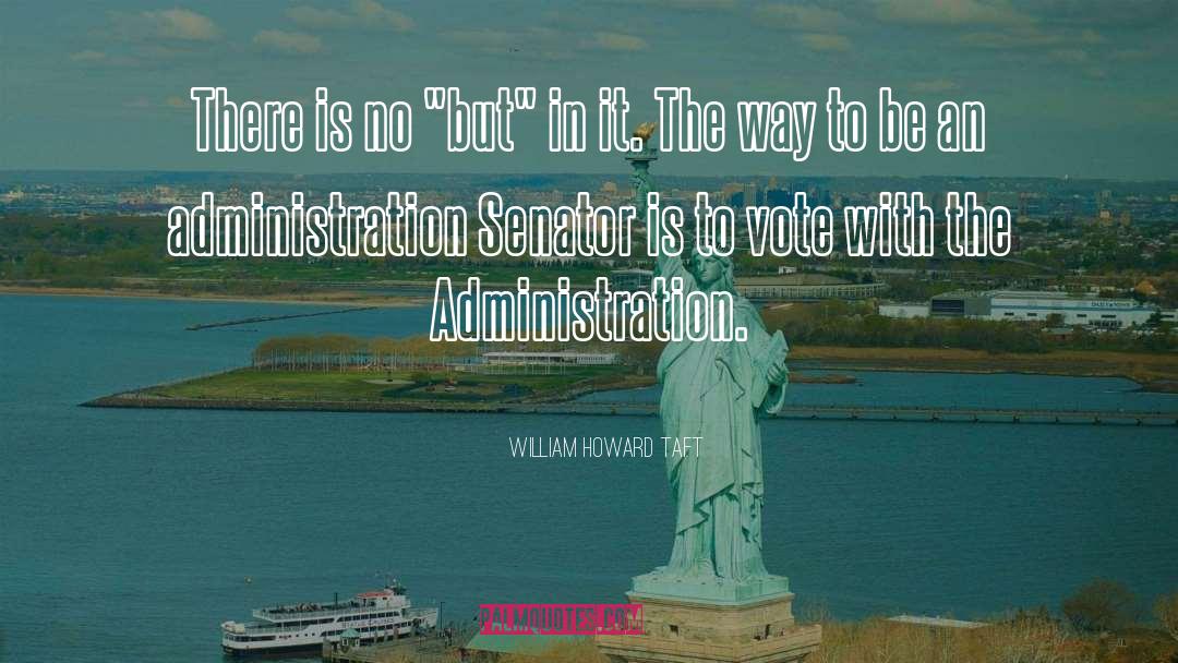 Frustration quotes by William Howard Taft