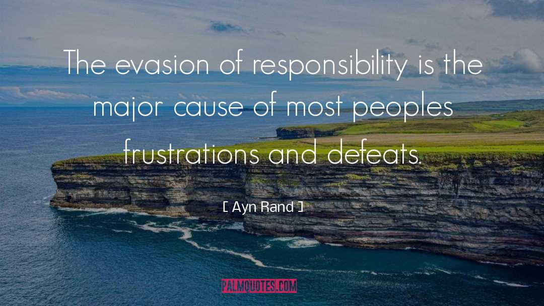Frustration quotes by Ayn Rand