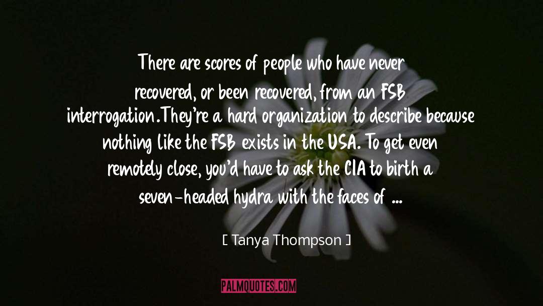 Fsb quotes by Tanya Thompson