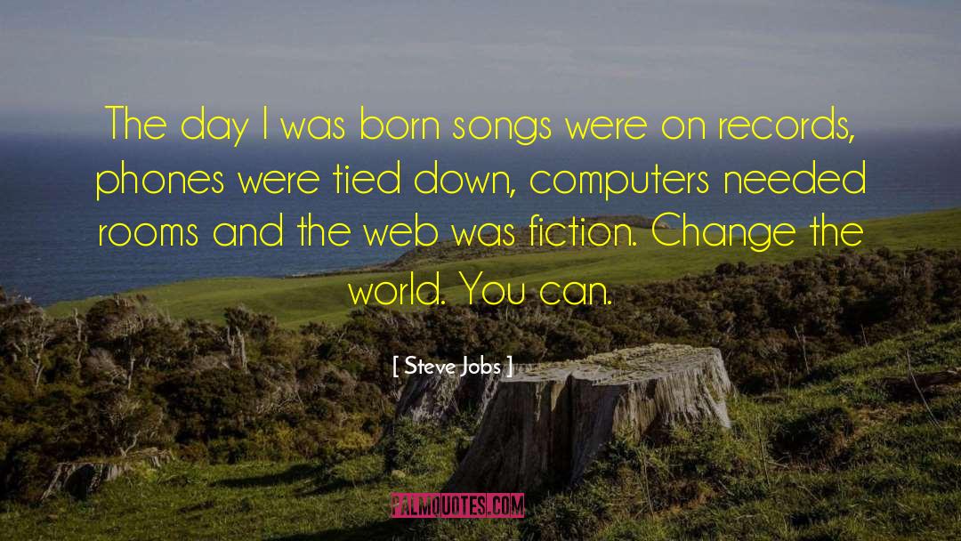 Ftsk Song quotes by Steve Jobs