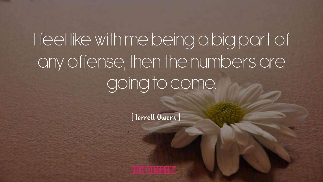 Fudged Numbers quotes by Terrell Owens