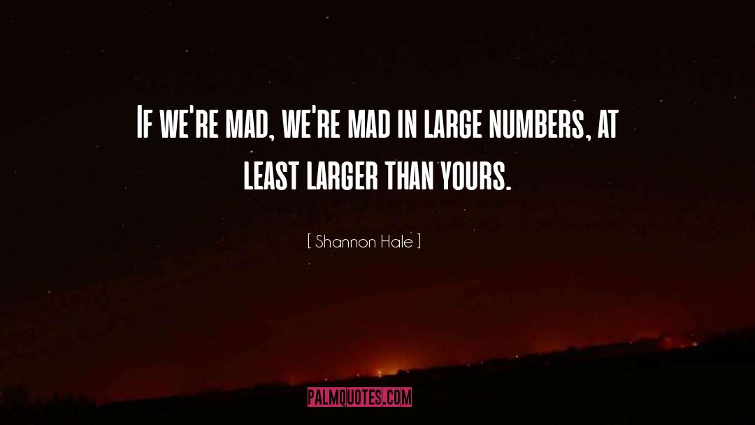 Fudged Numbers quotes by Shannon Hale