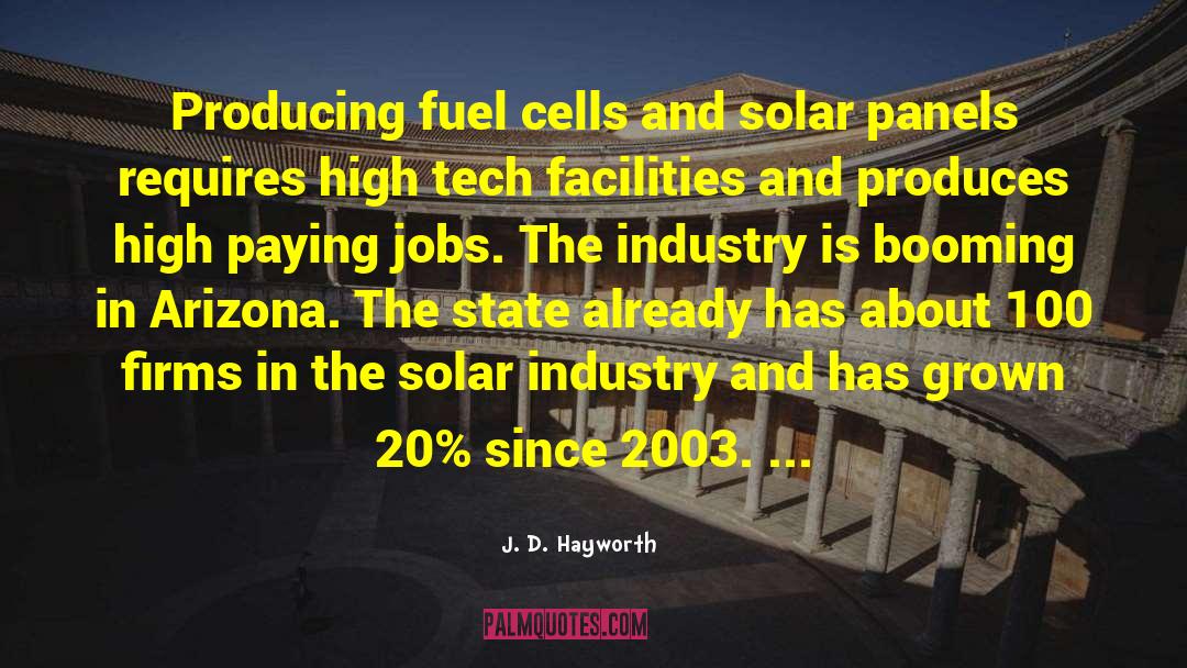 Fuel Cells quotes by J. D. Hayworth