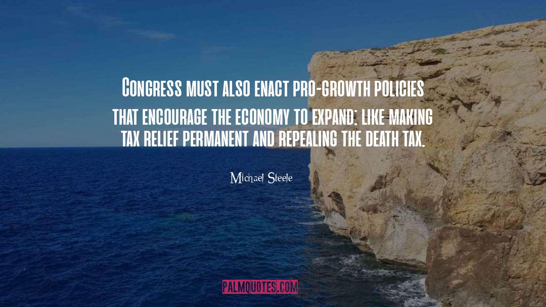 Fuel Economy quotes by Michael Steele