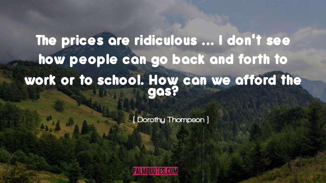 Fuel Prices quotes by Dorothy Thompson