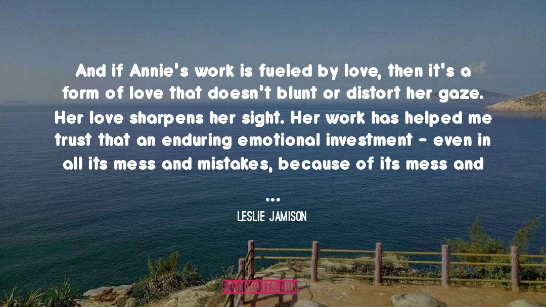 Fueled quotes by Leslie Jamison