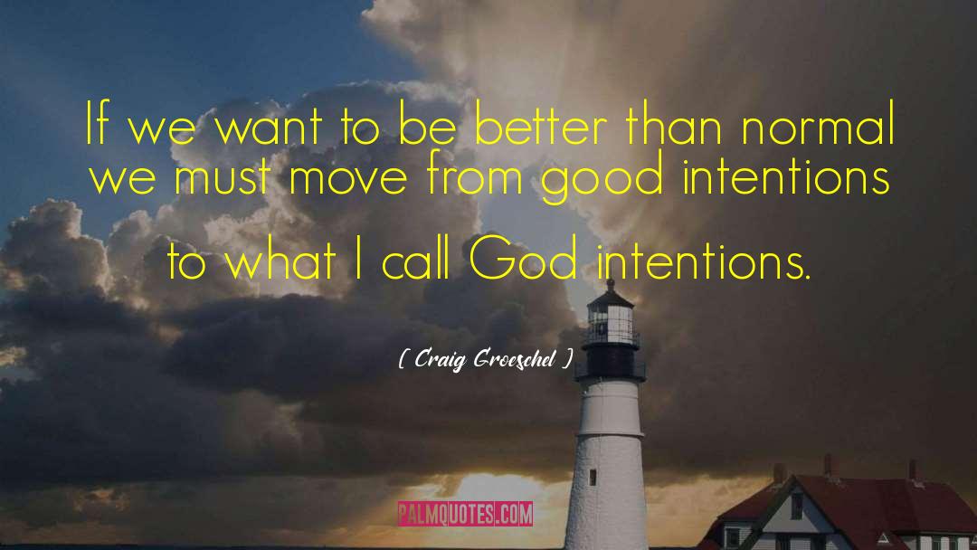 Fuertes Moving quotes by Craig Groeschel