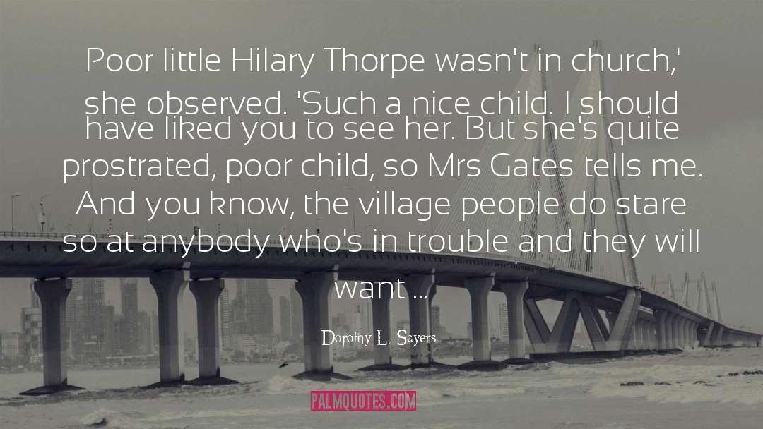 Fugging Village quotes by Dorothy L. Sayers