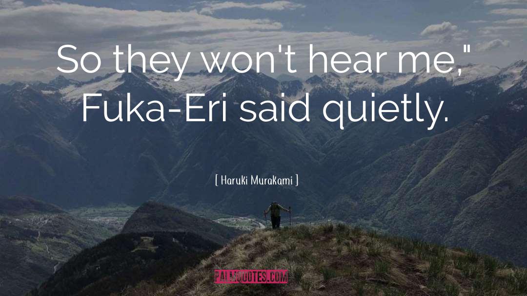 Fuka Eri quotes by Haruki Murakami