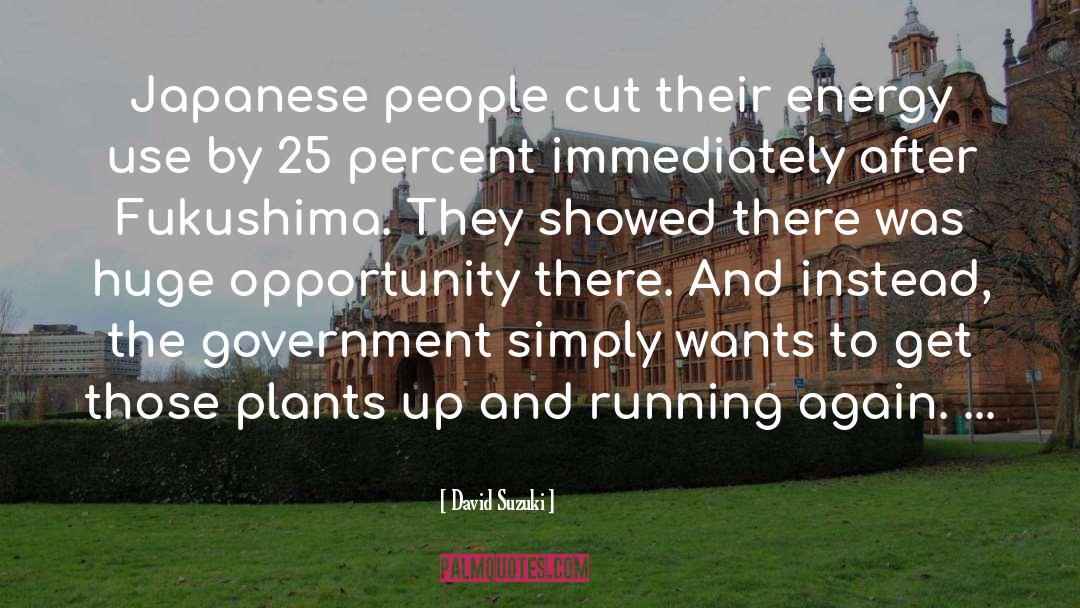 Fukushima quotes by David Suzuki