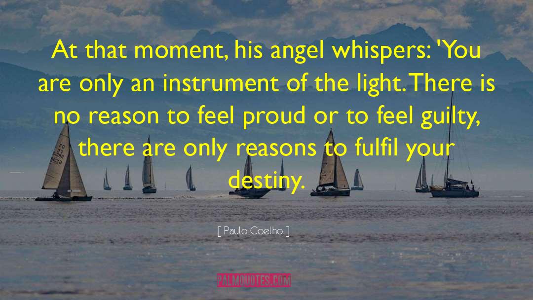 Fulfil Your Destiny quotes by Paulo Coelho