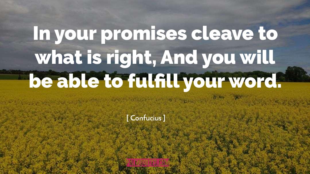 Fulfill quotes by Confucius