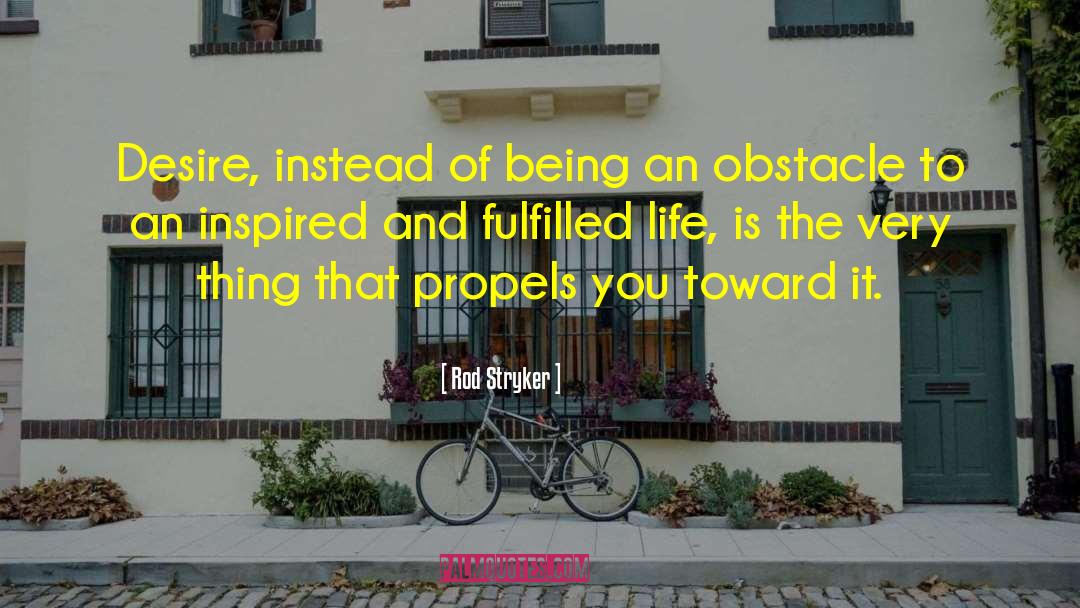 Fulfilled Life quotes by Rod Stryker