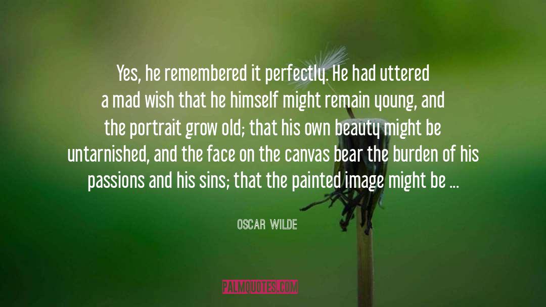 Fulfilled quotes by Oscar Wilde