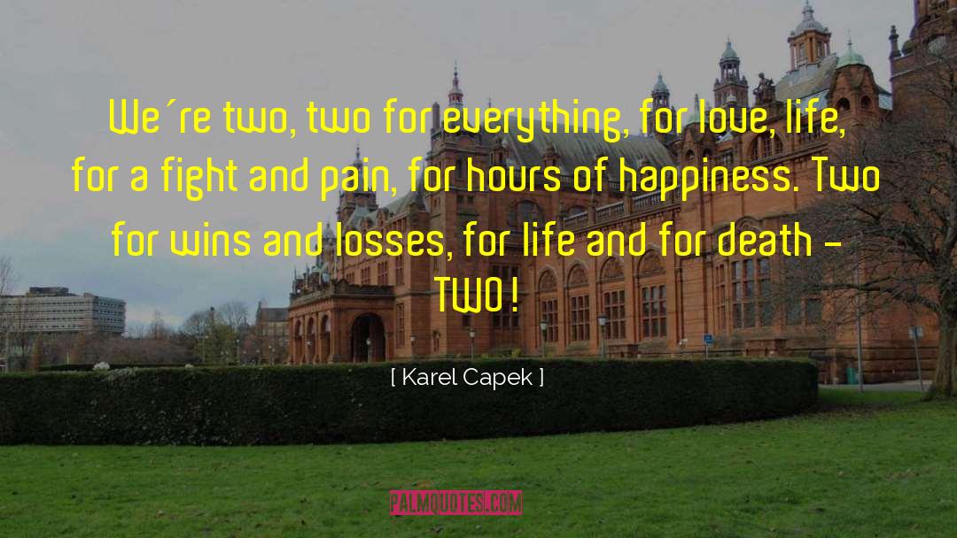 Fulfilling Life quotes by Karel Capek