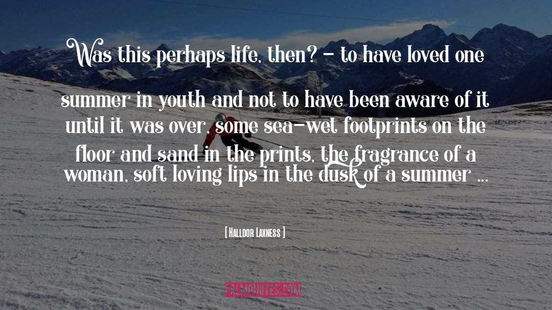 Fulfillment In Life quotes by Halldor Laxness