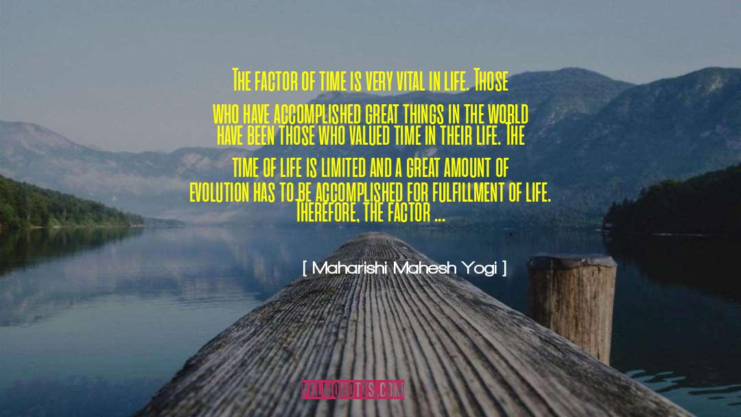 Fulfillment Of Life quotes by Maharishi Mahesh Yogi