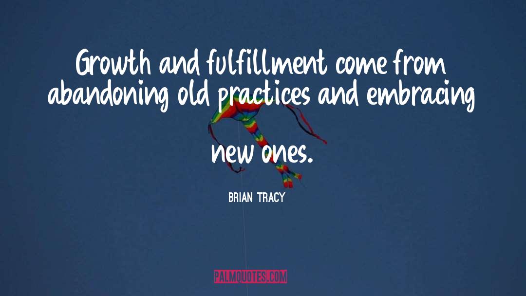 Fulfillment quotes by Brian Tracy