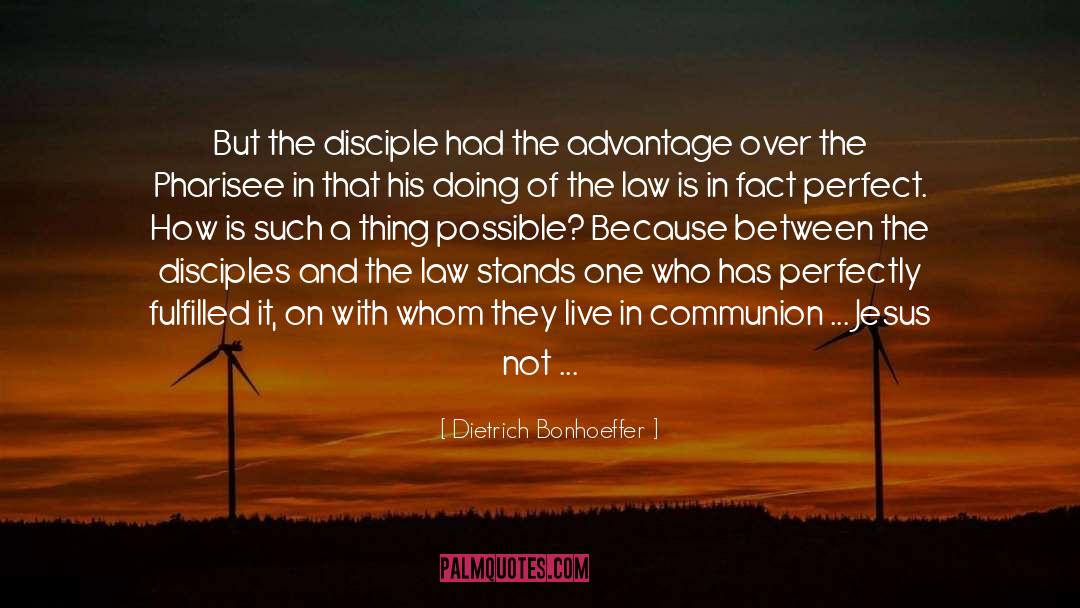 Fulfills quotes by Dietrich Bonhoeffer