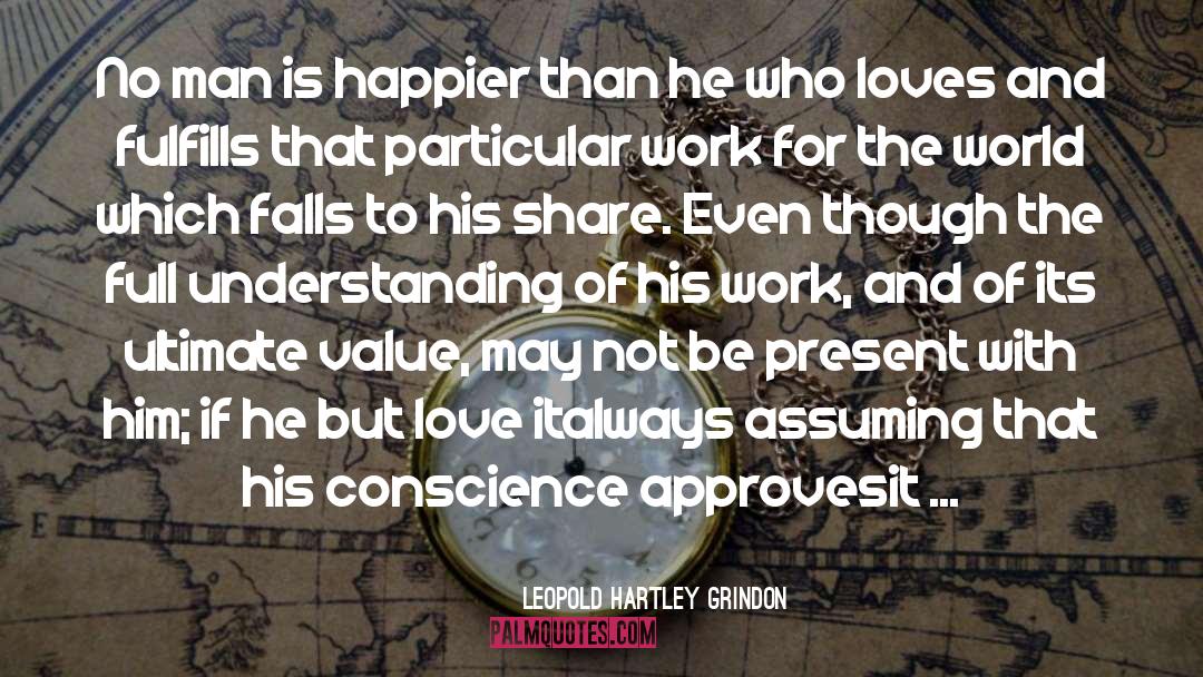 Fulfills quotes by Leopold Hartley Grindon