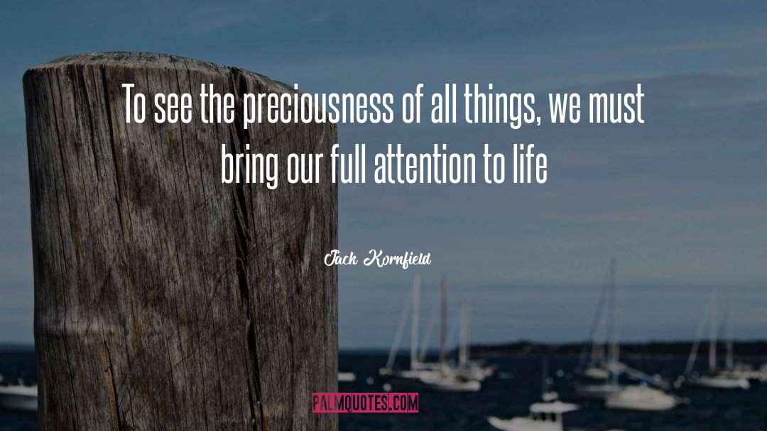 Full Attention quotes by Jack Kornfield