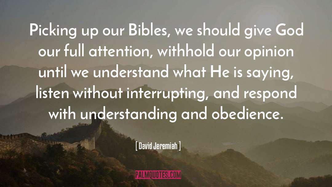 Full Attention quotes by David Jeremiah