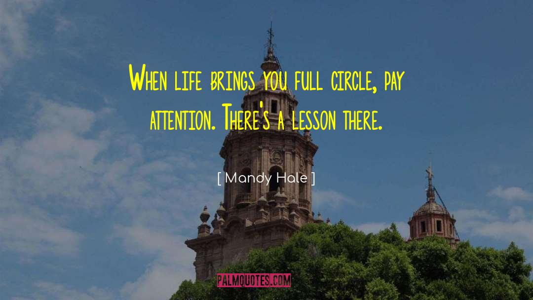 Full Circle Moments quotes by Mandy Hale