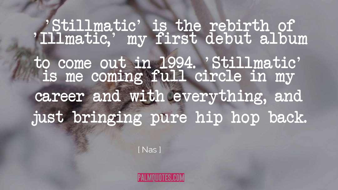 Full Circle quotes by Nas