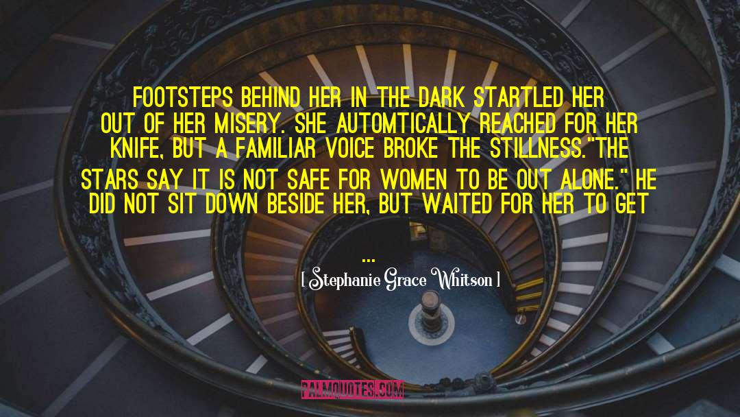 Full Dark No Stars quotes by Stephanie Grace Whitson