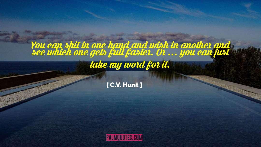 Full Employment quotes by C.V. Hunt
