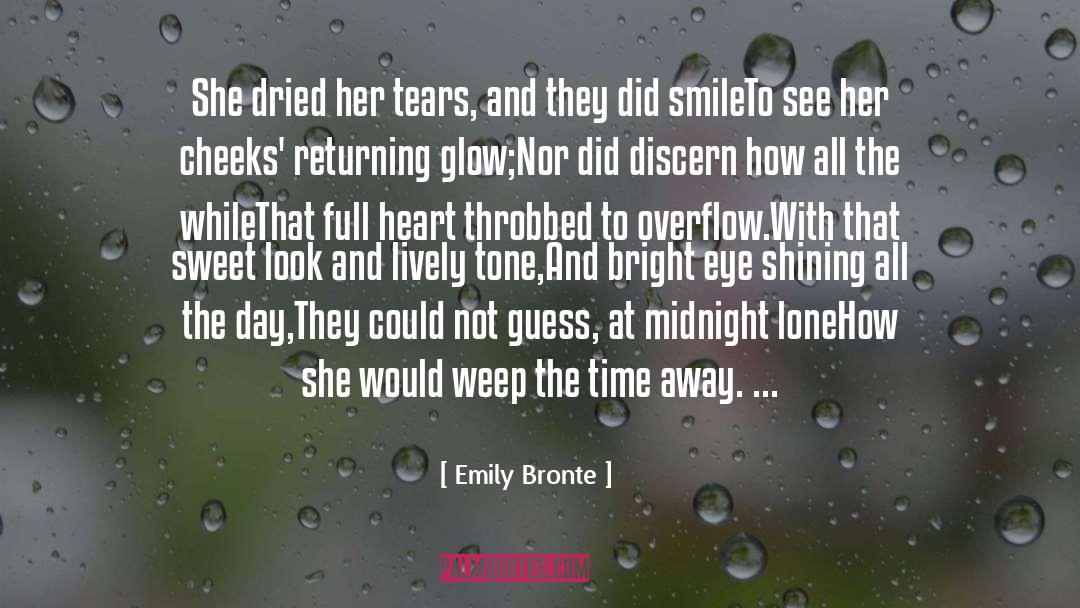 Full Heart quotes by Emily Bronte