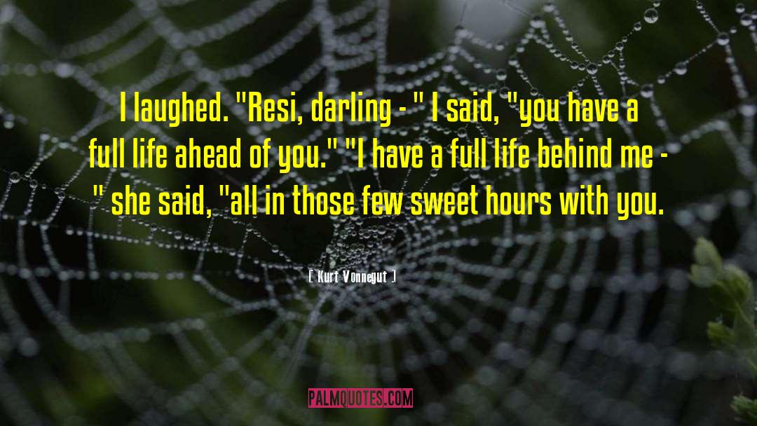 Full Life quotes by Kurt Vonnegut