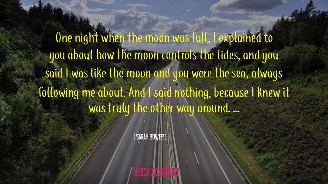 Full Moon O Sagashite quotes by Sarah Bower