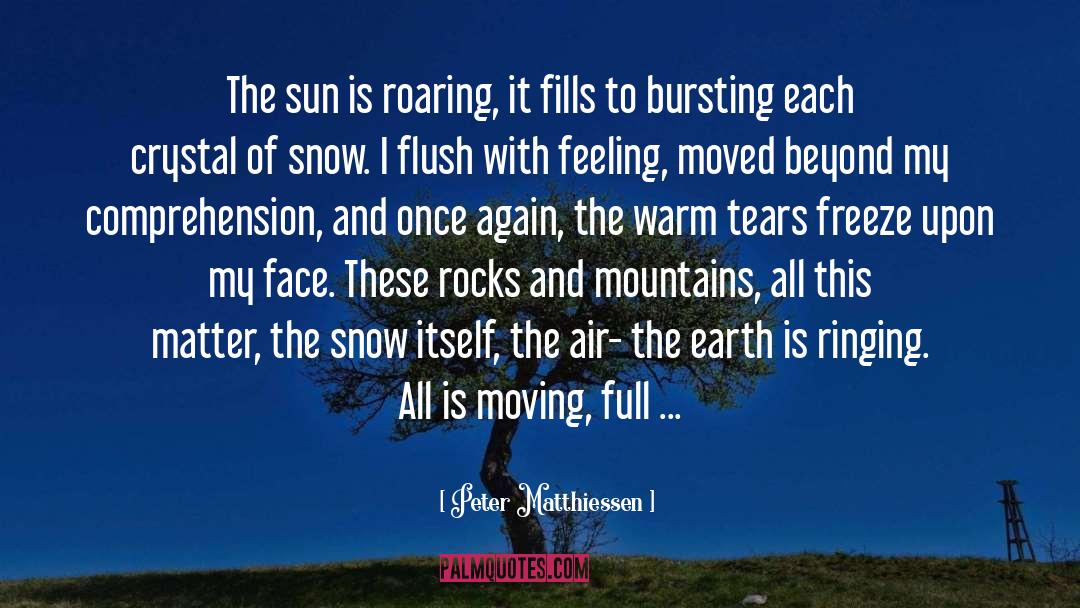 Full Of Light quotes by Peter Matthiessen