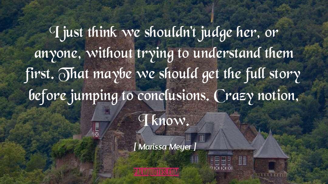 Full Story quotes by Marissa Meyer