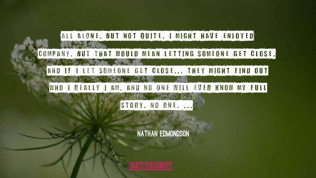 Full Story quotes by Nathan Edmondson