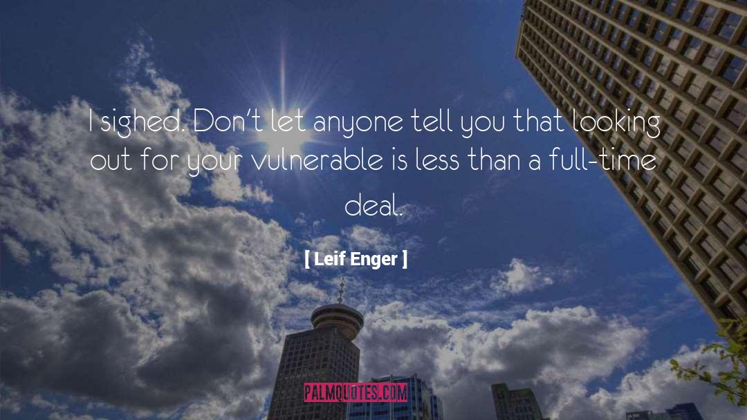 Full Time Jobs quotes by Leif Enger