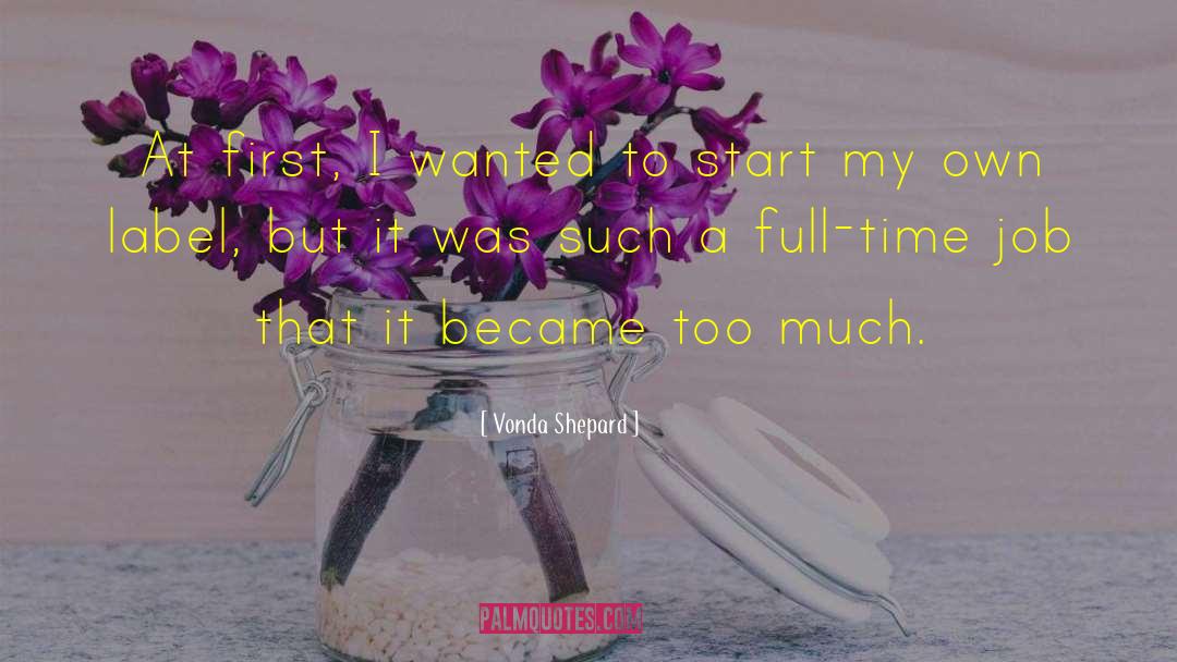 Full Time quotes by Vonda Shepard