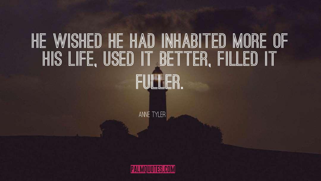 Fuller Expression quotes by Anne Tyler