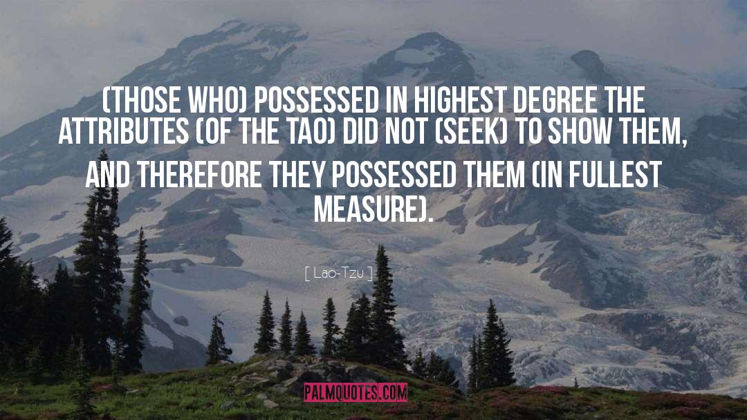 Fullest quotes by Lao-Tzu