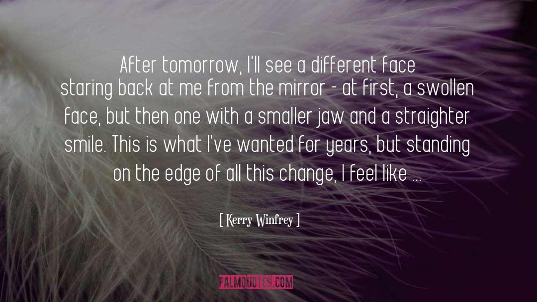 Fullido Before And After Surgery quotes by Kerry Winfrey