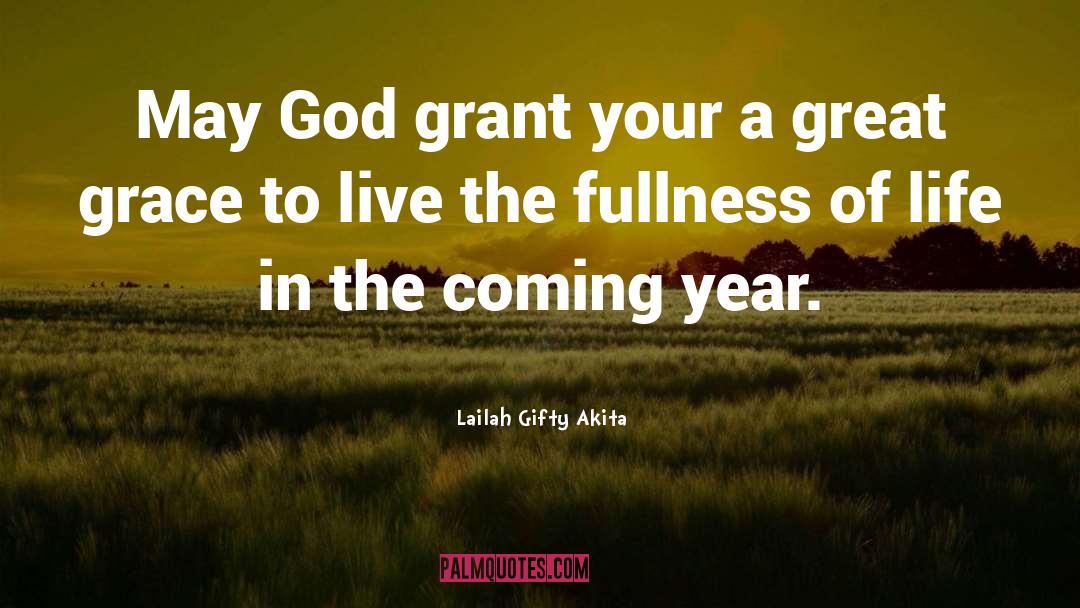 Fullness quotes by Lailah Gifty Akita