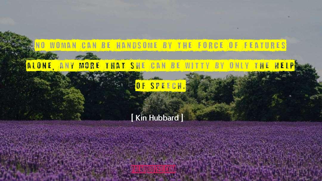 Fulmars Kin quotes by Kin Hubbard