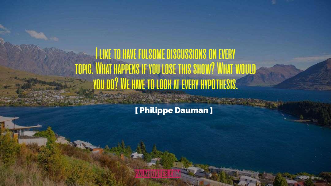 Fulsome quotes by Philippe Dauman
