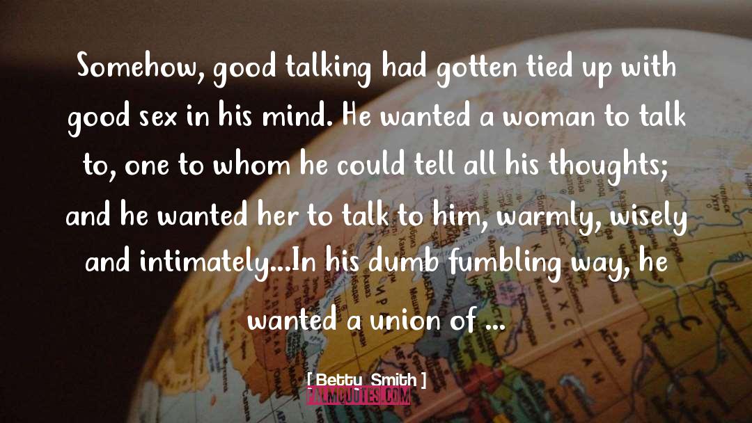 Fumbling quotes by Betty  Smith