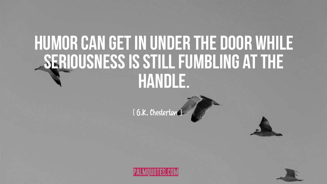 Fumbling quotes by G.K. Chesterton