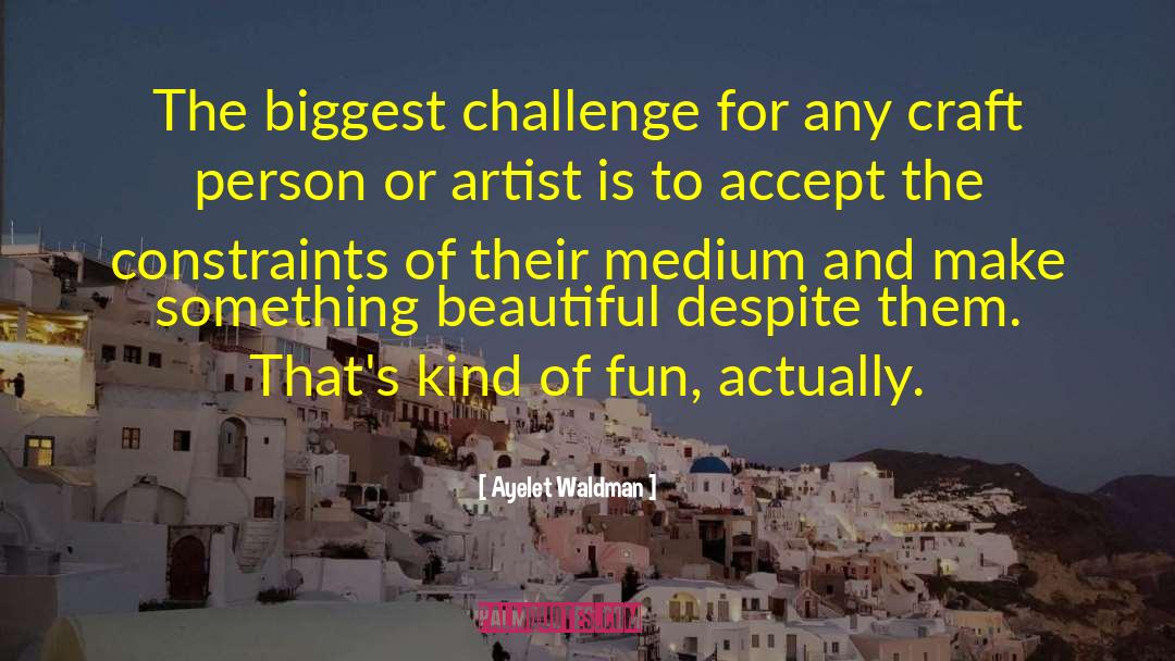 Fun And Witty quotes by Ayelet Waldman