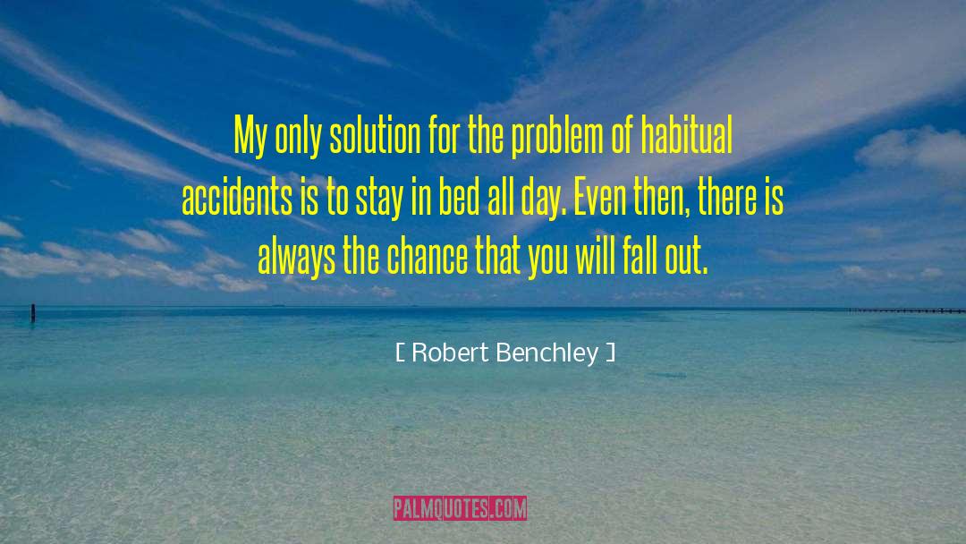 Fun Day quotes by Robert Benchley